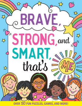 Paperback Brave, Strong, and Smart, That's Me! Activity Book