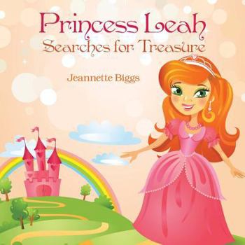 Paperback Princess Leah Searches for Treasure Book