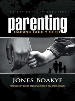 Paperback Parenting: Raising Godly Seed Book