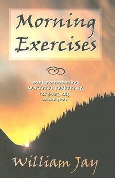 Hardcover Morning Excerises: Soul-Strengthening Devotional Meditation for Every Day of the Year Book