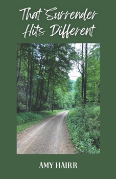 Paperback That Surrender Hits Different Book