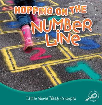 Paperback Hopping On The Number Line (Little World Math) Book