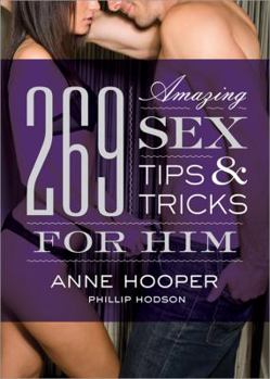 Paperback 269 Amazing Sex Tips and Tricks for Him Book