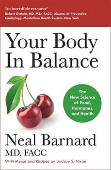 Paperback Your Body In Balance: The New Science of Food, Hormones and Health Book
