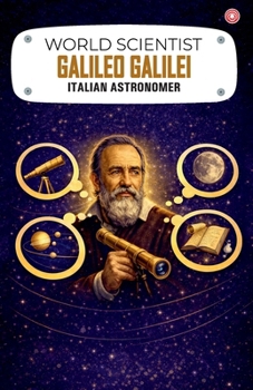 Paperback World Scientist: Galileo Galilei Book