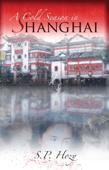 Paperback A Cold Season in Shanghai Book
