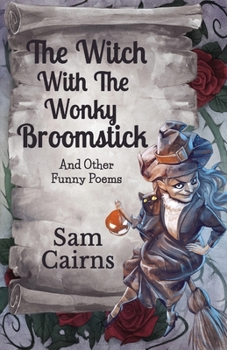 Paperback The Witch With The Wonky Broomstick Book