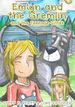 Paperback Emlyn and the Gremlin and the Teenage Sitter Book