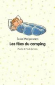Paperback LES FEES DU CAMPING [French] Book