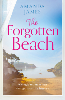 The Forgotten Beach - Book #3 of the Cornish Escapes