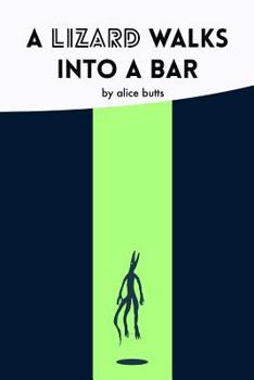 Paperback A Lizard Walks Into A Bar Book