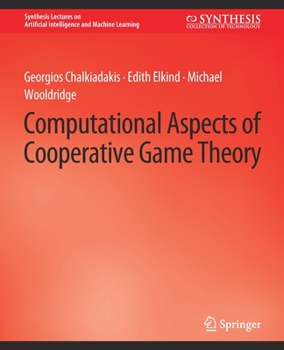 Paperback Computational Aspects of Cooperative Game Theory Book