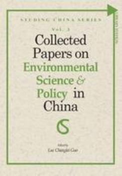 Paperback Collected Papers on Environmental Science and Policy in China Book