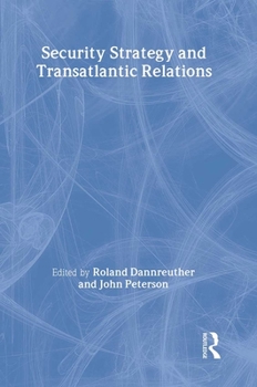 Paperback Security Strategy and Transatlantic Relations Book