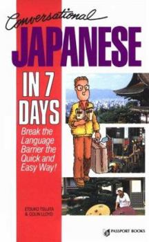 Paperback Conversational Japanese in 7 Days Book