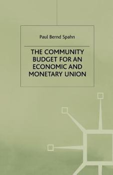 The Community Budget for an Economic and Monetary Union