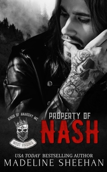Paperback Property of Nash: Kings of Anarchy MC, West Virginia, 1 Book