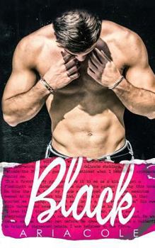 Paperback Black (A Sexy, Modern Fairytale) Book