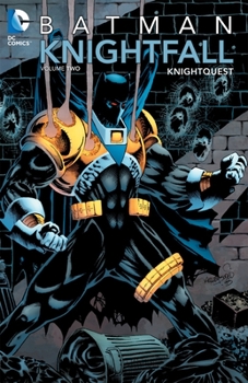 Batman: Knightfall Vol. 2: Knightquest - Book  of the Batman: Shadow of the Bat (1992)