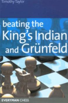 Paperback Beating the King's Indian and Grünfeld Book