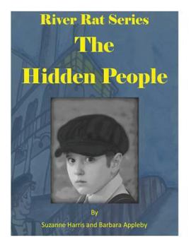 River Rat Series: The Hidden People