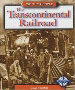 The Transcontinental Railroad - Book  of the We the People
