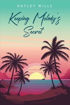 Paperback Keeping Melody's Secret Book