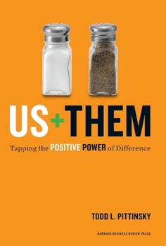 Hardcover Us + Them: Tapping the Positive Power of Difference Book