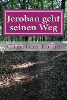 Paperback Jeroban geht seinen Weg [German] Book