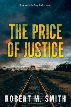 Paperback The Price of Justice Book