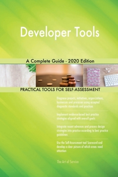 Paperback Developer Tools A Complete Guide - 2020 Edition Book
