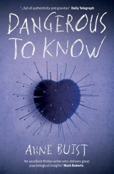 Dangerous to Know - Book #2 of the Natalie King, Forensic Psychiatrist