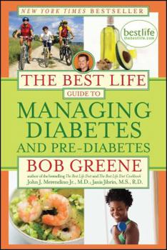 Paperback The Best Life Guide to Managing Diabetes and Pre-Diabetes Book