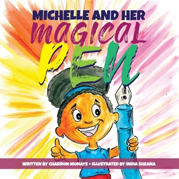 Paperback Michelle And Her Magical Pen Book