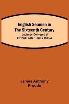 English Seamen in the Sixteenth Century