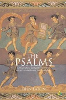 Paperback The Psalms: A Historical and Spiritual Commentary With an Introduction and New Translation Book