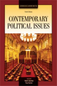 Perfect Paperback CDN ED Crosscurrents: Contemporary Political Issues [Perfect Paperback] Book