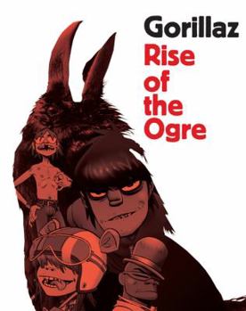 Paperback Gorillaz: Rise of the Ogre Book