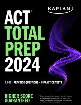 Paperback ACT Total Prep 2024: Includes 2,000+ Practice Questions + 6 Practice Tests Book