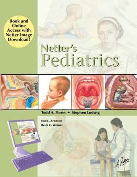Hardcover Netter's Pediatrics, Book and Online Access at Www.Netterreference.com Book