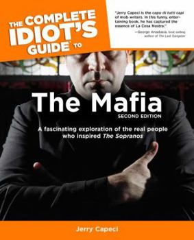 Paperback The Complete Idiot's Guide to the Mafia, 2nd Edition Book