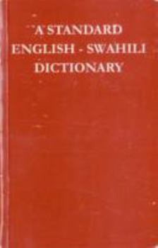 Paperback A Standard English-Swahili Dictionary: (Founded on Madan's English-Swahili Dictionary) Book