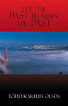 Paperback Let the Past Remain the Past Book