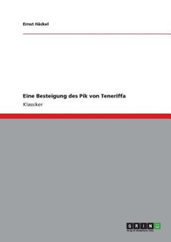 Paperback Eine Besteigung des Pik von Teneriffa [German] Book