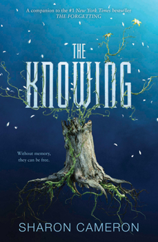 The Knowing - Book #2 of the Forgetting