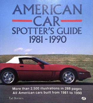 Paperback American Car Spotter's Guide, 1981-1990 Book
