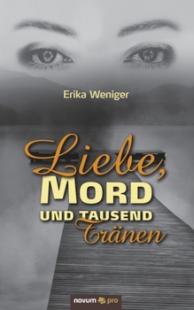 Paperback Liebe, Mord und tausend Tränen [German] Book