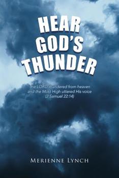 Paperback Hear God's Thunder Book