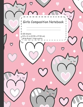 Girls composition Notebook: Modern Notebook and journal designed especially for girls and printed on high quality to use it for school or taking notes . 100 ligned pages 8.5*11 in .