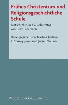 Hardcover Fruhes Christentum Und Religionsgeschichtliche Schule: Festschrift Zum 65. Geburtstag Von Gerd Ludemann [German] Book